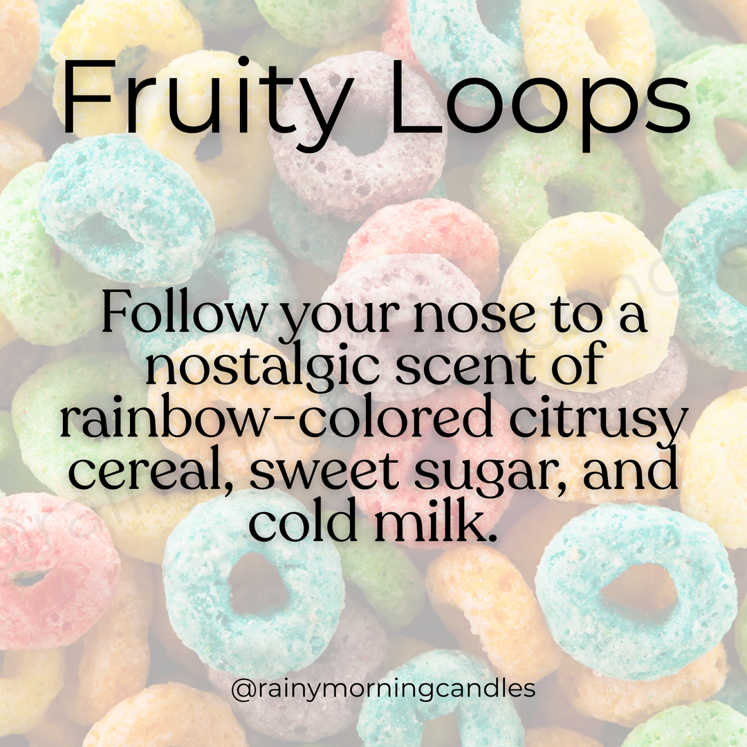 Fruity Loops | Wax Melts by Rainy Morning Candles