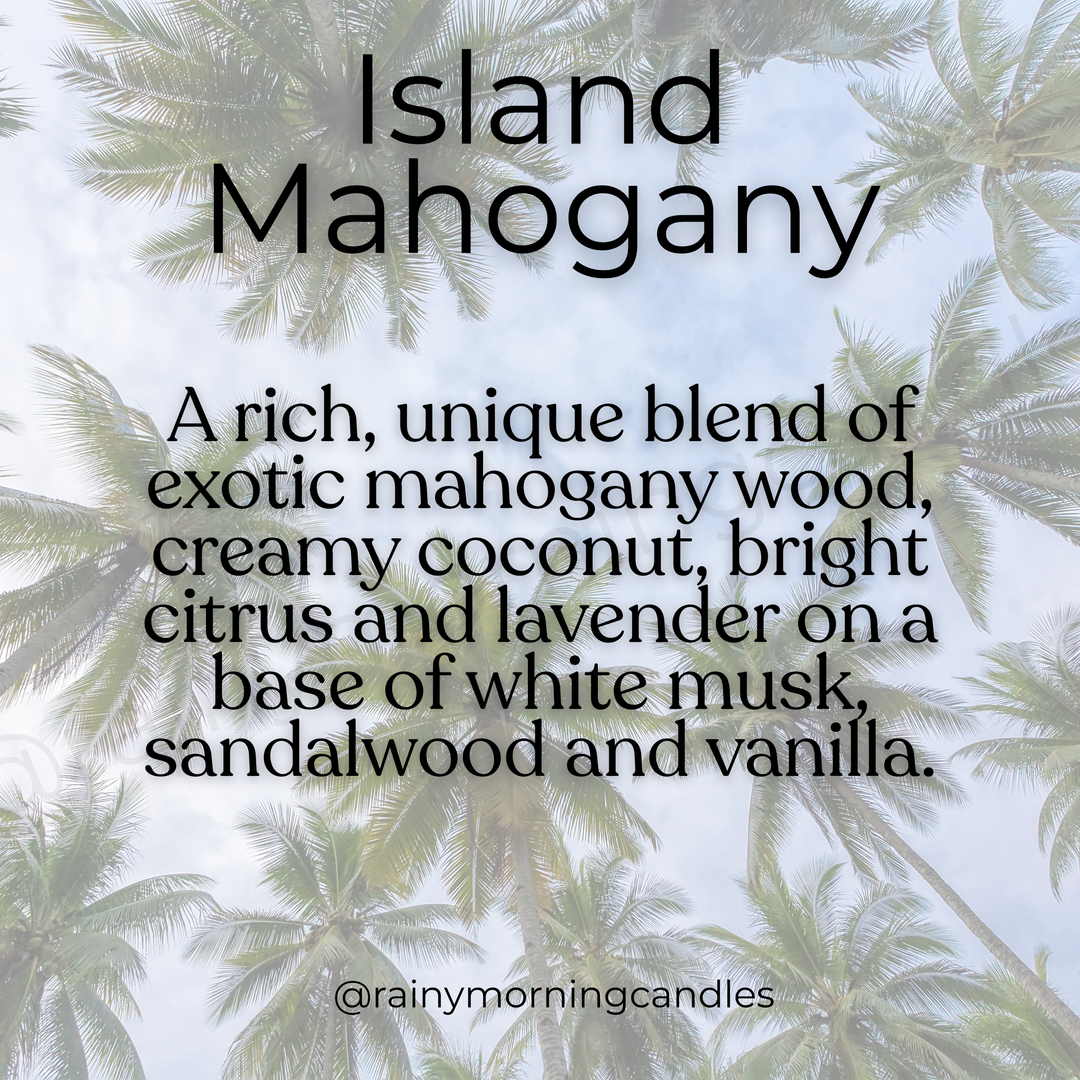 Island Mahogany | Wax Melts - Deeunta Domain
