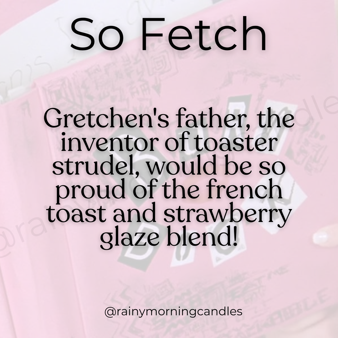 So Fetch | Mean Girls Inspired Wax Melts - Deeunta Domain